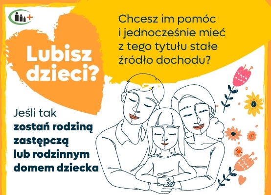 Link prowadzi do artykyłu Zostań rodziną zastępczą lub rodzinnym domem dziecka plakat