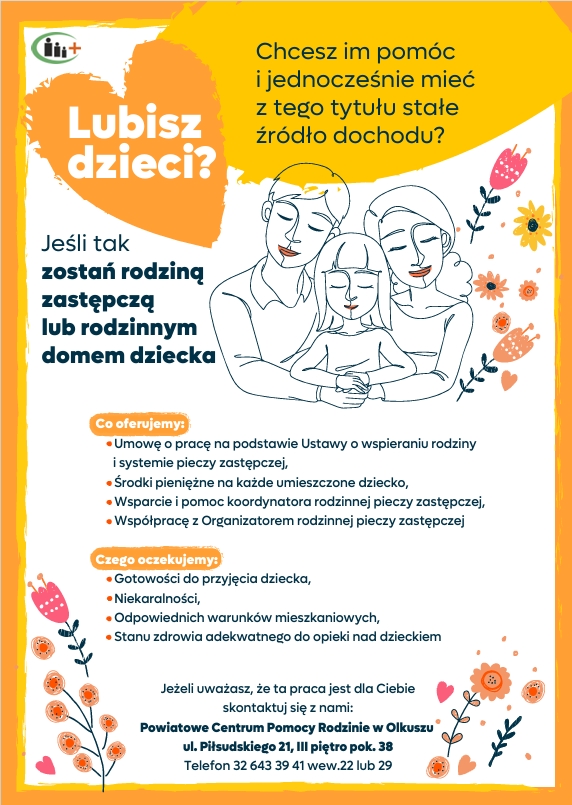 Zostań rodziną zastępczą lub rodzinnym domem dziecka plakat